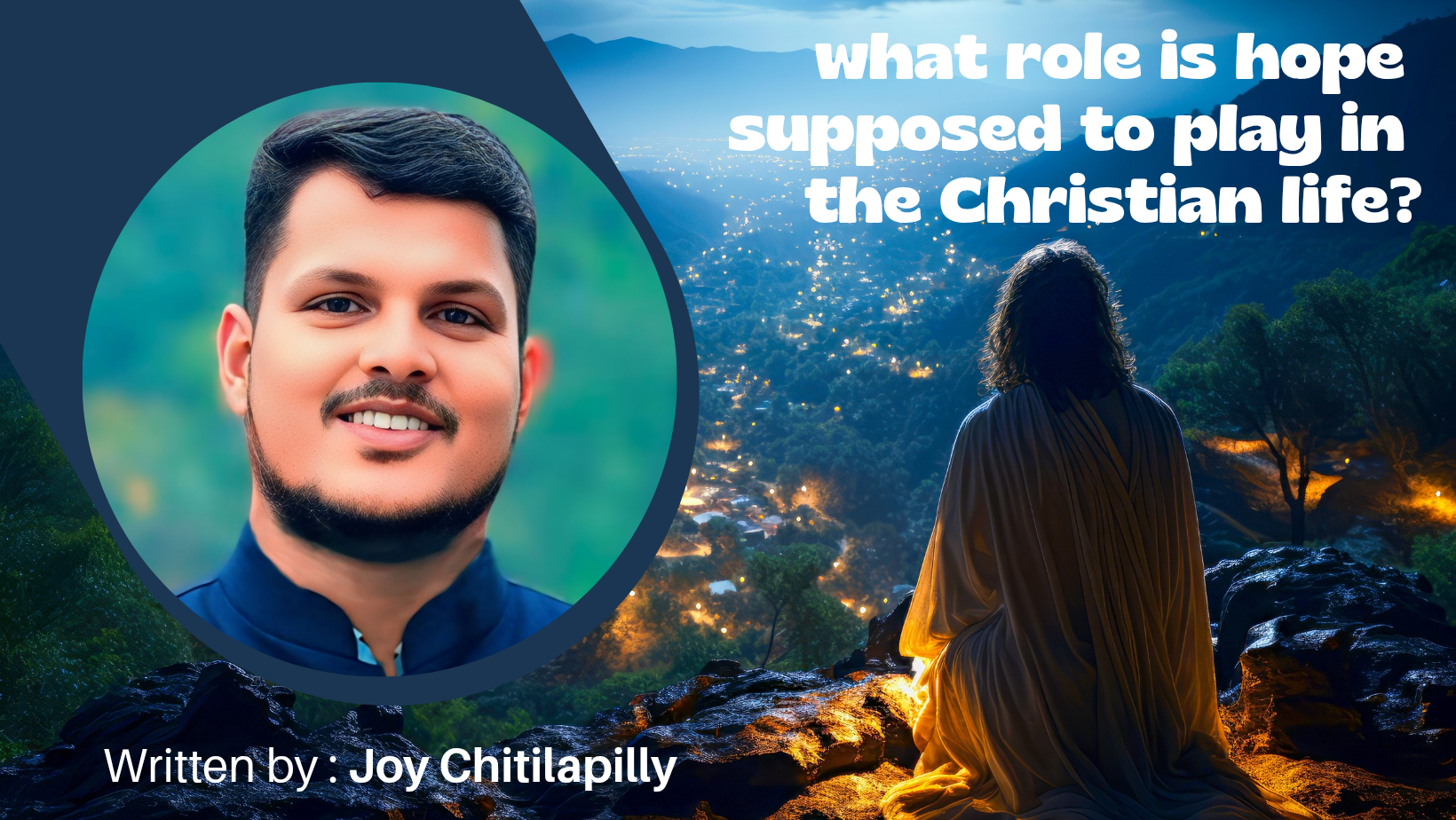 what role is hope supposed to play in the Christian life?