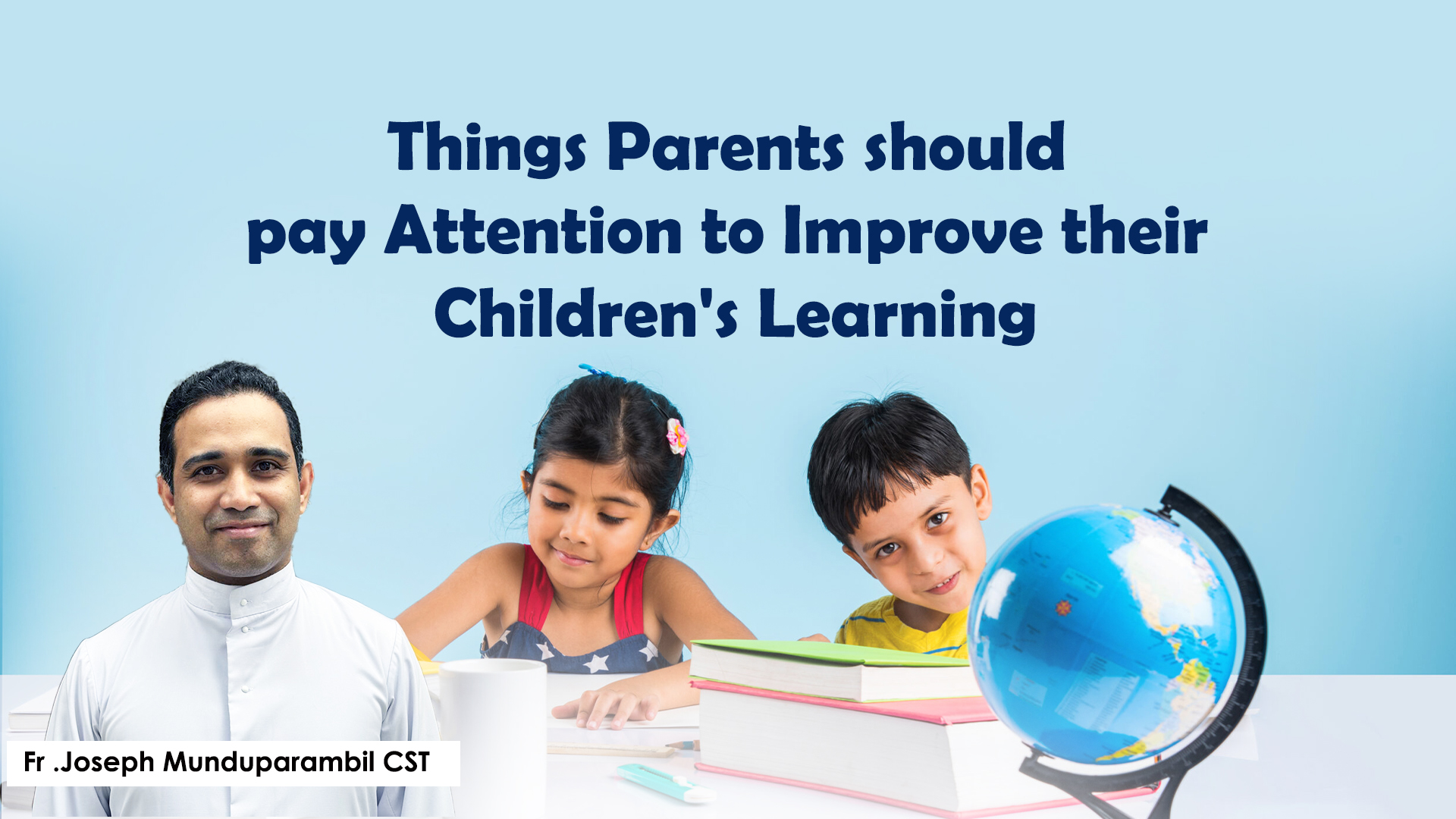 Things Parents Should Pay Attention to Improve Their Children’s Academic Performance